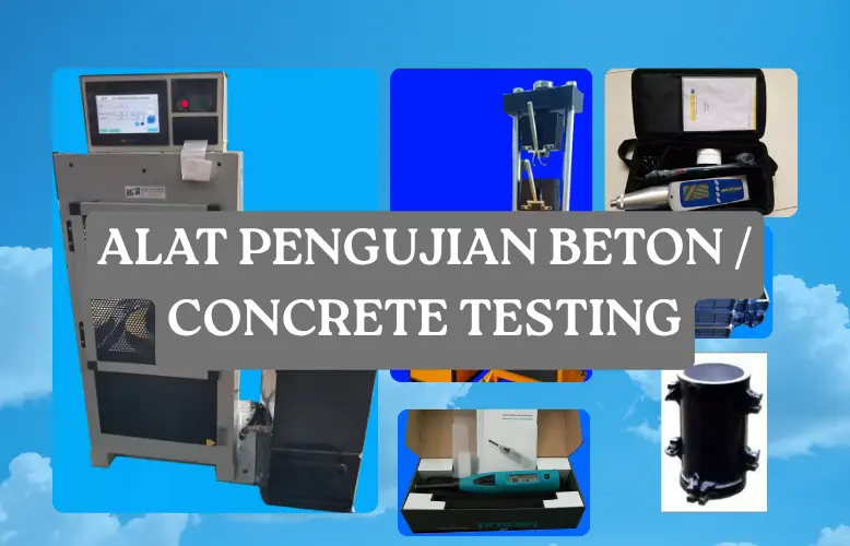 CONCRETE TEST / ALAT PENGUJIAN BETON